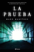Cover: La prueba : una investigaci&oacute;n que demuestra la existencia del m&aacute;s all&aacute; - Editorial Planeta, S.A.