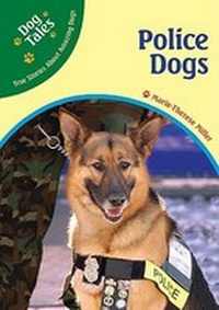 Enlarge image Cover: Police Dogs - Chelsea House Publishers