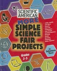 Enlarge image Cover: More Simple Science Fair Projects - Chelsea House Publishers