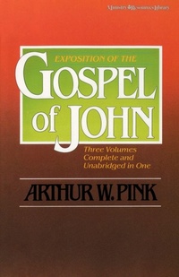 Abbildung von: Exposition of the Gospel of John, One-Volume Edition - Zondervan