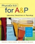 Cover: PhysioEx (TM) 6.0 for A&P - Pearson Education (US)