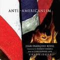 Cover: Anti-Americanism - Blackstone Audiobooks,U.S.