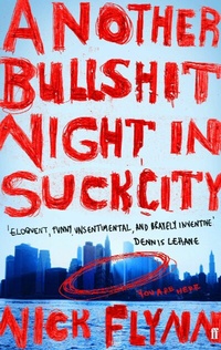 Abbildung von: Another Bullshit Night in Suck City - Faber & Faber