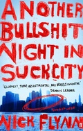 Cover: Another Bullshit Night in Suck City - Faber & Faber