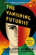 Cover: The Vanishing Futurist - Faber & Faber