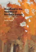 Cover: Woodland in the Neolithic of Northern Europe - Cambridge University Press