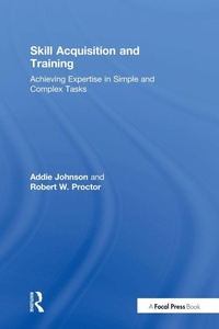 Enlarge image Cover: Skill Acquisition and Training - Routledge
