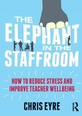 Cover: The Elephant in the Staffroom - Routledge