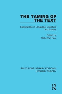 Enlarge image Cover: The Taming of the Text - Routledge