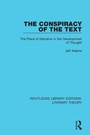 Cover: The Conspiracy of the Text - Routledge