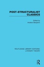 Cover: Post-Structuralist Classics - Routledge