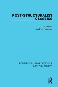 Enlarge image Cover: Post-Structuralist Classics - Routledge