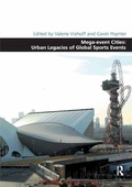 Cover: Mega-event Cities: Urban Legacies of Global Sports Events - Routledge