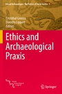 Cover: Ethics and Archaeological Praxis - Springer