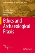 Cover: Ethics and Archaeological Praxis - Springer