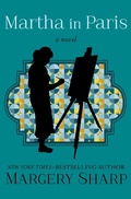 Cover: Martha in Paris - Open Road Media