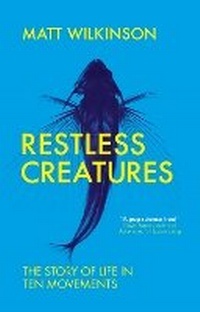 Abbildung von: Restless Creatures - Icon Books