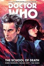 Cover: Doctor Who: The Twelfth Doctor Vol. 4: The School of Death - Titan Comics
