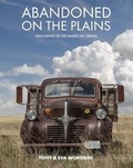 Cover: Abandoned on the Plains: Fragments of the American Dream 2016 - RHE Media Limited