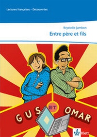 Abbildung von: Entre père et fils - Klett