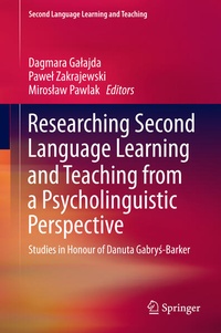 Enlarge image Cover: Researching Second Language Learning and Teaching from a Psycholinguistic Perspective - Springer