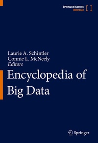 Enlarge image Cover: Encyclopedia of Big Data - Springer