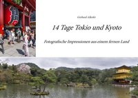 Abbildung von: 14 Tage Tokio und Kyoto - BoD - Books on Demand