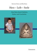 Cover: Herz - Leib - Seele - utzverlag GmbH