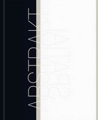Enlarge image Cover: Abstrakt - Spatial - Verlag für Moderne Kunst