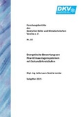 Cover: Energetische Bewertung von Pkw-Klimaanlagensystemen mit Sekund&auml;rkreisl&auml;ufen - Deutscher K&auml;lte- u. Klimatechn. Ver.