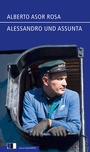 Cover: Alessandro und Assunta - Edition.fotoTAPETA Berlin