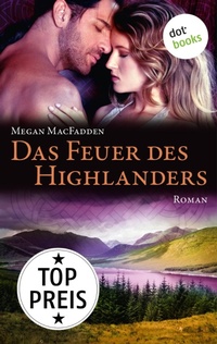 Enlarge image Cover: Das Feuer des Highlanders - dotbooks