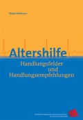 Cover: Altershilfe - Band 2 - Verein zur F&ouml;rderung der sozialpolitischen Arbeit