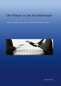 Cover: Der K&ouml;rper in der Musiktherapie - Reichert Verlag