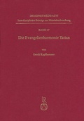Cover: Die Evangelienharmonie Tatian - Reichert Verlag