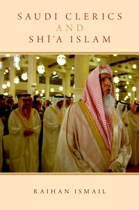 Abbildung von: Saudi Clerics and Shi'a Islam - OUP eBook