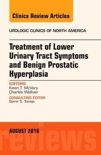 Bild vergrößern Bild: Treatment of Lower Urinary Tract Symptoms and Benign Prostatic Hyperplasia, An Issue of Urologic Clinics of North America: Volume 43-3 - Elsevier