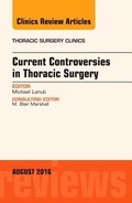 Bild: Current Controversies in Thoracic Surgery, An Issue of Thoracic Surgery Clinics of North America: Volume 26-3 - Elsevier