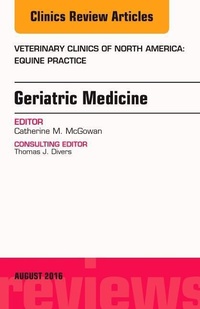 Bild vergrößern Bild: Geriatric Medicine, An Issue of Veterinary Clinics of North America: Equine Practice: Volume 32-2 - Elsevier