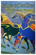 Cover: Eulogies and Dead Horses - Much More Murray