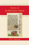 Cover: Stories of the Babylonian Talmud - Johns Hopkins University Press