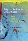 Cover: Religious Politics and Secular States - Johns Hopkins University Press