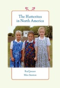 Cover: The Hutterites in North America - Johns Hopkins University Press