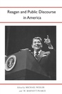 Cover: Reagan and Public Discourse in America - University of Alabama Press