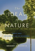 Cover: The Ideal of Nature - Johns Hopkins University Press