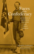 Cover: Faces of the Confederacy - Johns Hopkins University Press