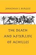 Cover: The Death and Afterlife of Achilles - Johns Hopkins University Press