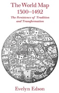 Cover: The World Map, 1300-1492 - Johns Hopkins University Press