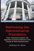Cover: Rethinking the Administrative Presidency - Johns Hopkins University Press