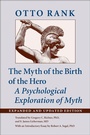 Cover: The Myth of the Birth of the Hero - Johns Hopkins University Press